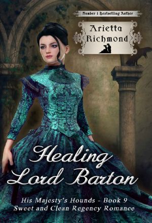 [His Majesty's Hounds 09] • Healing Lord Barton